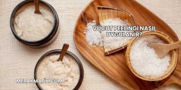 Vücut Peelingi Nasıl Uygulanır?