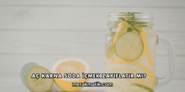 Aç Karna Soda İçmek Zayıflatır mı?