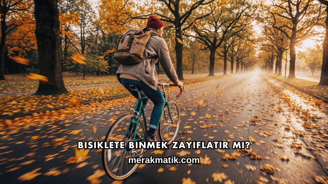 Bisiklete Binmek Zayıflatır mı?