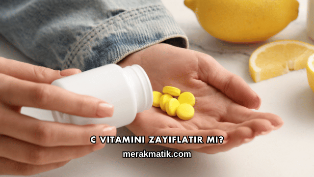 C Vitamini Zayıflatır mı?