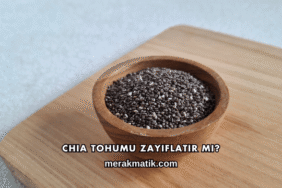 Chia Tohumu Zayıflatır mı?
