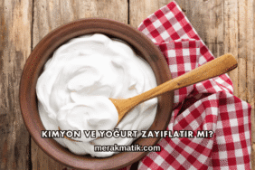 Kimyon ve Yoğurt Zayıflatır mı?