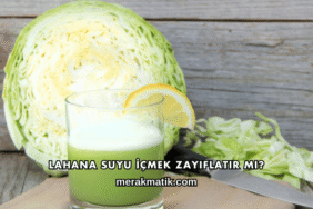 Lahana Suyu İçmek Zayıflatır mı?