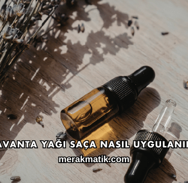 Lavanta Yağı Saça Nasıl Uygulanır