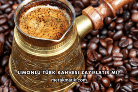 Limonlu Türk Kahvesi Zayıflatır mı?