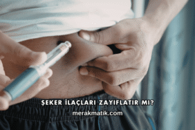Şeker İlaçları Zayıflatır mı?